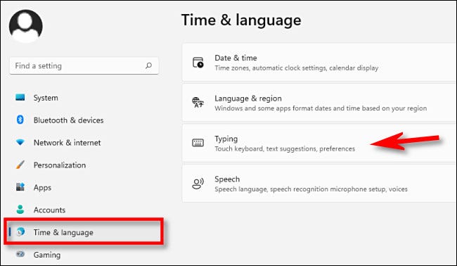 En Configuración, haga clic en "Tiempo e idioma," luego seleccione "Mecanografía."
